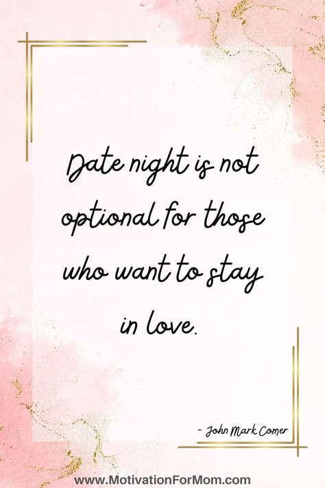 This list of quotes about dating your spouse is perfect for married couples! They are encouraging and inspiring to help couples remember the importance of continuing to date when they are married. Dating While Married, Dating Yourself Quotes, Date Night Quotes Married, Dating Your Spouse Quotes, Date To Marry Quotes, Date Your Spouse Quotes, Perfect Relationship Quotes, Quotes For Married Couples, Quotes About Dating