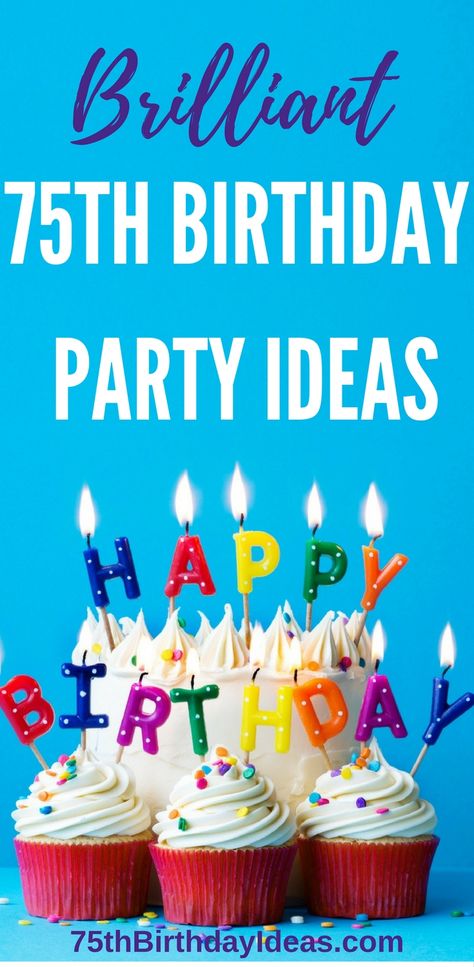 75th Birthday Party Ideas - Themes, Decorations, Centerpieces, Party Favors and more - everything you need to plan a fabulous 75th birthday party! 75 Birthday Party Ideas Decoration, Ideas For A 75th Birthday Party, 75th Surprise Birthday Party Ideas, Themes For 75th Birthday Party, Decorating Ideas For 75th Birthday Party, Mothers 75th Birthday Ideas, Centerpieces For 75th Birthday Party, Surprise 75th Birthday Ideas, Moms 75th Birthday Party Ideas