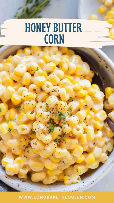 Sweet and creamy Honey Butter Corn, perfect for any meal Honey Buttered Corn, Butter Bath Corn, Corn Sides, Honey Butter Corn, Honey Corn, Corn In The Oven, Butter Corn, Creamy Honey, Corn Side Dish