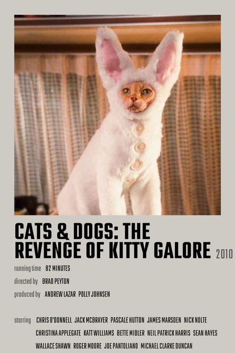 Cats & Dogs: The Revenge of Kitty Galore Movie Poster Pascale Hutton, Wallace Shawn, The Revenge, Dog Movies, Christina Applegate, Chris O’donnell, Neil Patrick Harris, Bette Midler, Roger Moore