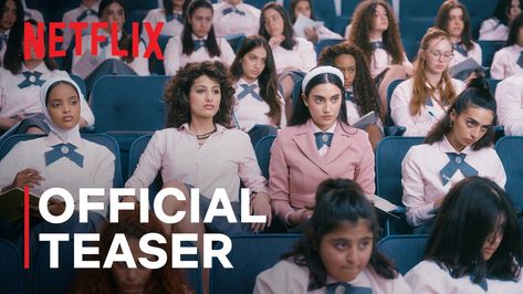 AlRawabi School for Girls: Season 2 | Official Teaser | Netflix Alrawabi School For Girls Season 2, Alrawabi School Season 2, Alrawabi School, New Class, New Students, To Meet, Tv Series, For Girls, Coming Soon