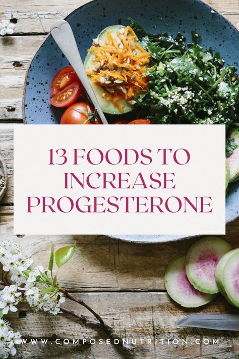 Progesterone Foods, Increase Progesterone Naturally, Progesterone Deficiency, Increase Progesterone, Progesterone Cream, Fertility Nutrition, Healthy Period, Low Estrogen Symptoms, Balance Your Hormones