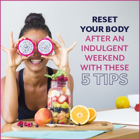 Overindulgent weekend? We've all been there. If you want to get back on track, you don't need diet pills or cleanses; just use these 5 tips to hit "reset!" One Day Cleanse, Chris Freytag, Healthy Cleanse, Tropical Fruit Salad, Body Reset, Healthy Eyes, Food Sensitivities, Body Cleanse, Detox Recipes