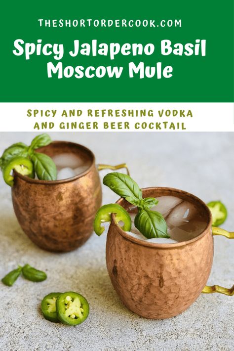 Spicy Jalapeno Basil Moscow Mule Spicy Mule, Ginger Beer Cocktail, Best Summer Cocktails, Moscow Mule Recipe, Mule Recipe, Easy Drinks, Summer Cocktail, Mouth Watering Food, The Best Summer