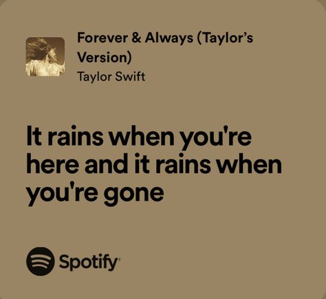 Forever And Always Taylor Swift, Matching Status, Taylor Swift Fearless Album, Always Lyrics, Fearless Album, Relatable Lyrics, Taylor Lyrics, Swift Lyrics, Forever And Always