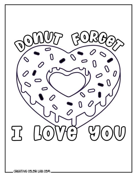 Cheetah Craft, Famous Art Coloring, Donut Pun, Quotes Coloring Pages, I Love You Sister, Free Kids Coloring Pages, Valentines Day Coloring Page, Heart Coloring Pages, Love Coloring Pages