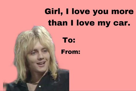 Band Valentine Cards, Cheesy Cards, Music Valentines, Meme Valentines Cards, Bad Valentines Cards, Silly Valentines, Bad Valentines, Rizz Lines, Valentines Memes