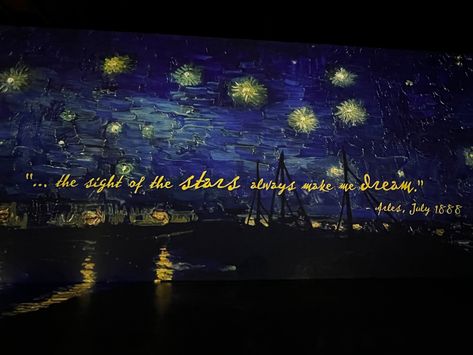 Starry Night Quotes Van Gogh, Vincent Van Gogh Quotes Stars, Starry Sky Quotes, Starry Night Captions, Starry Night Quotes, Van Gogh Immersive Experience, Aesthetic Caption, Night Quotes Thoughts, Vincent Van Gogh Quotes