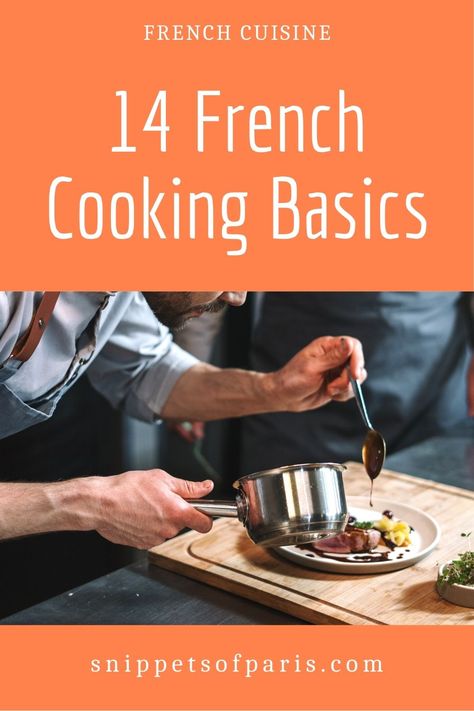 French Cooking Techniques, French Meals, Culinary Basics, The Art Of French Cooking, Kitchen Tools And Equipment, Easy French Recipes, Culinary Cooking, Culinary Techniques, French Recipes