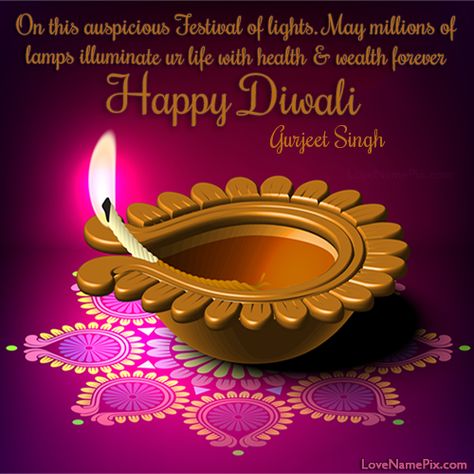 GURJEET SINGH Name Picture - Best Diwali Wishes Quotes Best Diwali Wishes, Diwali Wishes Messages, Diwali Wishes In Hindi, Diwali Wishes Quotes, Happy Diwali Wishes Images, Happy Diwali Quotes, Diwali Message, Happy Diwali Wallpapers, Diwali Greeting