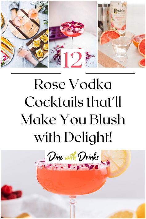 Collage of 4 rose vodka cocktails. Grapefruit Rose Vodka Cocktail, Rose Syrup Cocktail, Rose Vodka Cocktail, Rose Water Cocktails, Cucumber Vodka Drinks, Rose Cocktails, Cosmopolitan Drink Recipe, Rose Cocktail Recipes, Rose Drink