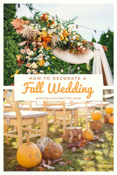 Host a small fall wedding this October in your backyard on a budget. Decorate your autumn wedding with fall flowers, pumpkin wedding decor and rustic wedding centerpieces. No matter your fall color scheme, this selection of rustic fall wedding ideas will transform your wedding. #octoberwedding #novemberwedding #fallwedding #pumpkincenterpiece #rusticwedding #bohowedding #octobercolorpalettes Fall Wedding Backdrops Diy, Pumpkin Fall Wedding Decor, Pumpkins Wedding Decorations, Fall Backyard Wedding Reception, September Wedding Decorations, Small Fall Wedding Ideas, Fall Wedding Backdrops, Fall Backyard Wedding Ideas, Simple Fall Wedding Decor