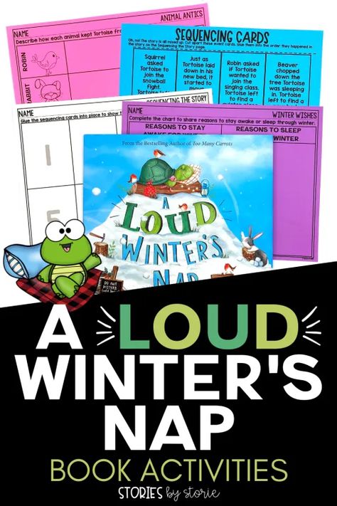 A Loud Winters Nap Activities, Winter Literacy Night, January Themes, Singing Classes, Sleep Book, Read Aloud Activities, Winter Writing, Sequencing Cards, Winter Activity