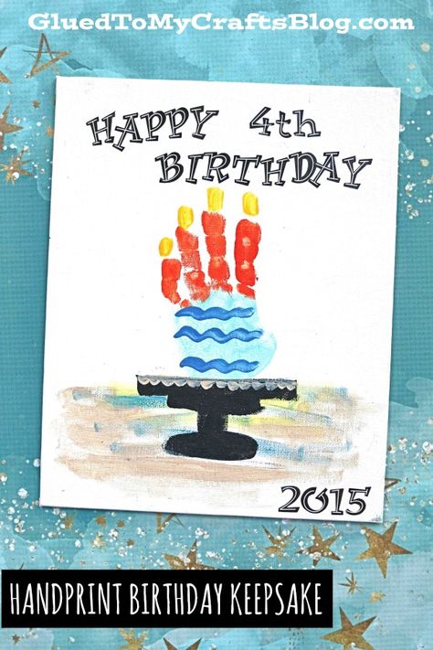 #gluedtomycrafts Birthday Cake Handprint - Keepsake Canvas Idea Birthday Cake Crafts Preschool, Handprint Keepsake, Keepsake Crafts, Crafts Preschool, Birthday Keepsakes, Ministry Ideas, Cake Craft, Kid Craft, Daycare Crafts