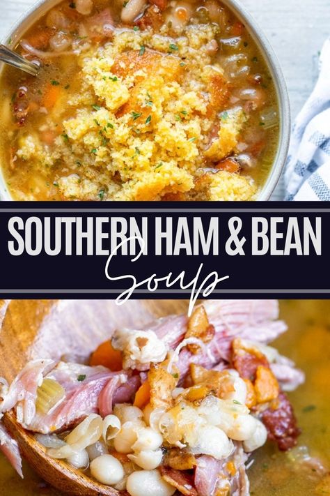 Campfire Ham And Bean Soup, Freezer Ham And Bean Soup, Southern Bean Soup, Ham Stew Recipes, Soups Using Ham, Soup Beans And Cornbread, Southern Ham And Bean Soup, Ham And Bean Soup Crockpot, Soup And Cornbread