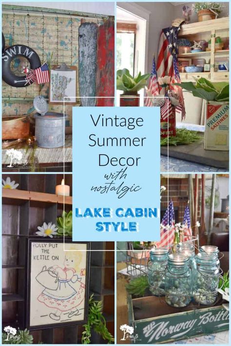 Lake Cabin Decorating Ideas, Repurposed Diy Projects, Summer Mantel Decorating Ideas, Decorate Airbnb, Lake Cottage Decor, Summer Decor Ideas, Cottage Decor Diy, Vintage Mantle, Lake Cabin Decor