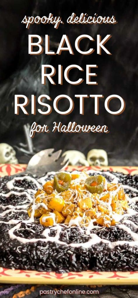 Black rice risotto paired with roasted butternut squash is a great savory Halloween side dish for a Halloween or gothic dinner party. Creamy and delicious, this forbidden rice risotto will be the hit of the Halloween party. #blackrice #blackricerisotto #risotto #forbiddenrice #halloweenrecipes #gothicdinnerpartyrecipe #pastrychefonline Black Rice Risotto, Gothic Dinner Party Food, Vampire Recipes, Halloween Dinner Sides, Gothic Food, Savory Halloween Food For Party, Forbidden Rice Recipes, Halloween Side Dishes, Gothic Dinner Party