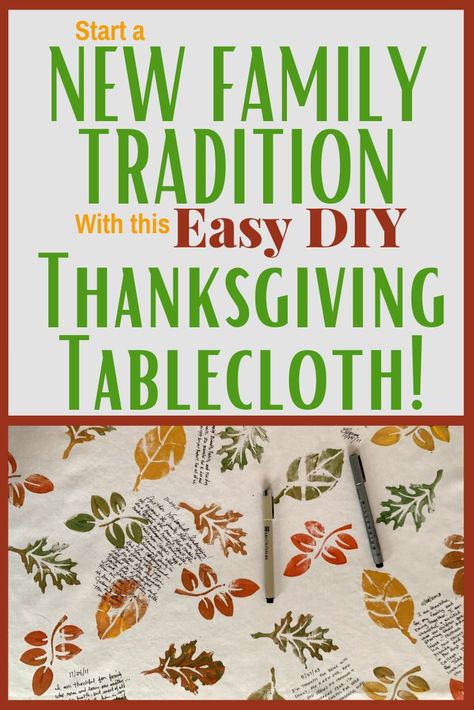 Thanksgiving Traditions Family, Fabric Pens, Easy Diy Thanksgiving, Diy Tablecloth, Thanksgiving Tablecloth, Simple Thanksgiving, Thanksgiving Activities For Kids, Memory Crafts, Diy Thanksgiving