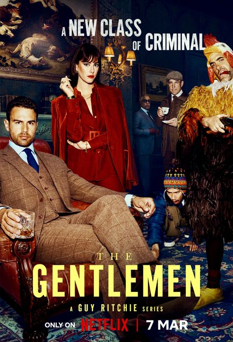 The Gentlemen Netflix Series, The Gentlemen Series, Netflix Poster, The Gentlemen, Kiss Band, Poster Series, Netflix Series, Gentleman, Tv Series