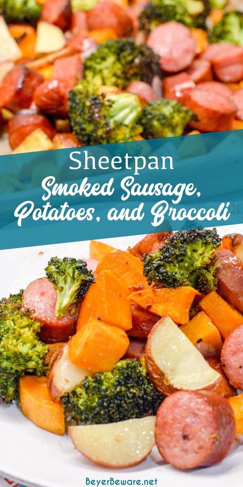 Roasted Sweet Potatoes Sausage And Broccoli, Smoked Sausage Potatoes And Broccoli, Sausage Broccoli Sweet Potato Sheet Pan, Kielbasa And Sweet Potatoes, Smoked Sausage And Sweet Potatoes, Sausage And Potatoes In Oven, Sheet Pan Smoked Sausage, Oven Roasted Sausage, Smoked Sausage Potatoes