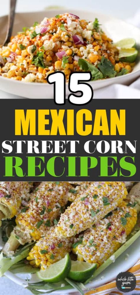 Air Fryer Street Corn, Mexican Street Corn On The Cob, Street Corn Recipes, Air Fryer Mexican Street Corn, Best Mexican Street Corn Recipe, Authentic Mexican Street Corn, Stovetop Appetizers, Mexican Corn Recipes, Corn Mexican