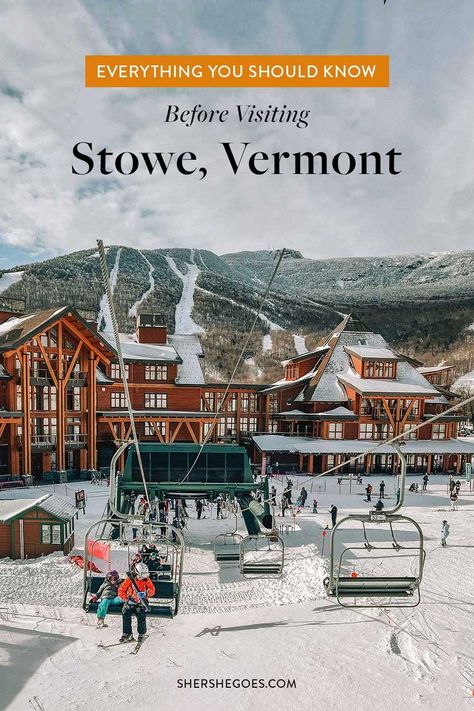 Places To Stay In Stowe Vermont, Where To Eat In Stowe Vermont, Stowe Vt Winter, Stowe Mountain Resort, Stowe Vermont Skiing, Things To Do In Stowe Vermont, Where To Stay In Stowe Vermont, Vermont In Winter, Vermont Winter Vacation