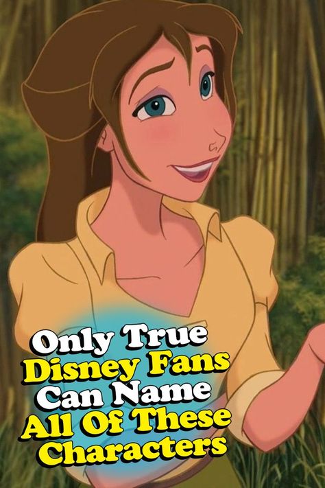 quiz saying only true disney fans can name all of these characters with woman from Tarzan Disney Animation Characters, Disney Shots, Disney Names, Baby Animal Drawings, Classic Disney Characters, Right And Wrong, Harry Potter Obsession, Fun Quizzes, Classic Disney