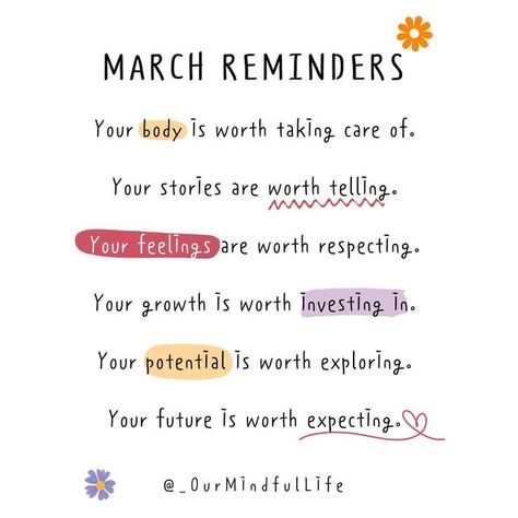 Our Mindful Life on Instagram: "If you’ve been neglecting your emotions, self-care, and overall well-being, why not pick them back up this month? Wellness March is totally doable with a bit of time and intention each day and a lot of love for yourself. #ourmindfullife #march #marchquotes #reminder #selflove #selfcare #youareworthy #knowyourworth" March Quotes Month Of, March Intentions, March Quotes, Encouragement Strength, Love For Yourself, Our Mindful Life, Monthly Quotes, Mental Health Counseling, Self Image