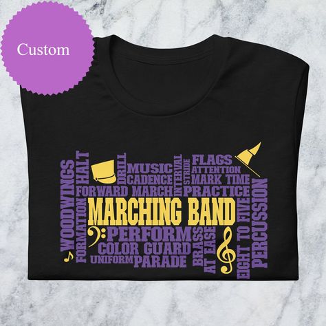 Band Shirt Ideas, Marching Band Quotes, Color Guard Shirts, Marching Band Gift, Art Of Music, Color Guard Uniforms, Marching Band Shirts, Band Quotes, Band Director