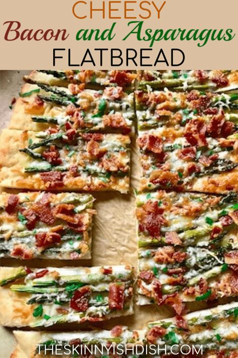 Fathead Bread, Bacon Ideas, Asparagus Flatbread, Bacon And Asparagus, Ww Appetizers, Spring Cooking, Skinnyish Dish, Pita Flatbread, Asparagus Pizza