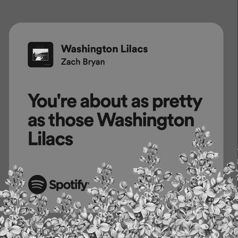 Washington Lilacs Zach Bryan, Washington Lilacs, Lyrics Zach Bryan, Zach Bryan Lyrics, Zack Bryan, Country Lyrics Quotes, Country Music Lyrics Quotes, Country Song Quotes, Wallpaper Lyrics