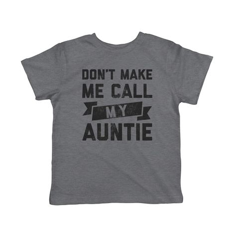 Toddler Meme, Funny Kids Clothes, Best Auntie Ever, Funny Toddler Shirt, Funny Toddler, Toddler Humor, Auntie Gifts, Funny Family, Novelty Clothing