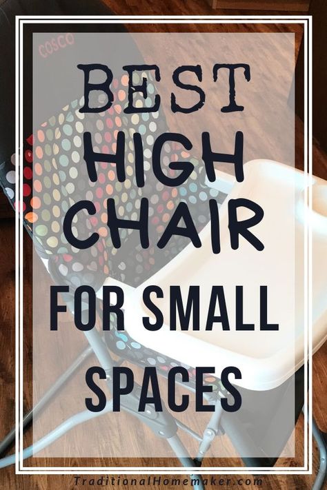 Are you a minimalist looking for the best high chair for small space? Check out this compact high chair I use and love. Chair For Small Space, Best High Chair, Traditional Homemaking, Homemaking Hacks, Dining Table Small Space, Frugal Homemaking, Folding High Chair, Homemaking Ideas, Best High Chairs