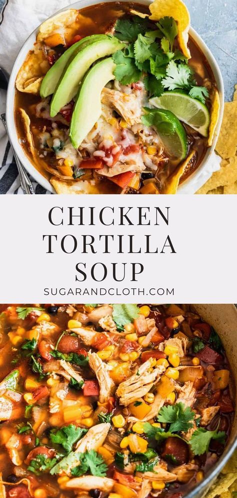 A classic and easy chicken tortilla soup recipe that’s fresh and flavorful and loaded with veggies for a healthy boost! #chickentortillasoup #soup #recipe Authentic Chicken Tortilla Soup, Easy Chicken Tortilla Soup Recipe, Easy Chicken Tortilla Soup, Chicken Tortilla Soup Recipe, Chicken Tortilla Soup Easy, Chicken Tortillas Soups Recipe, Tortilla Soup Recipe, Crockpot Soup Recipes, Healthier Recipes