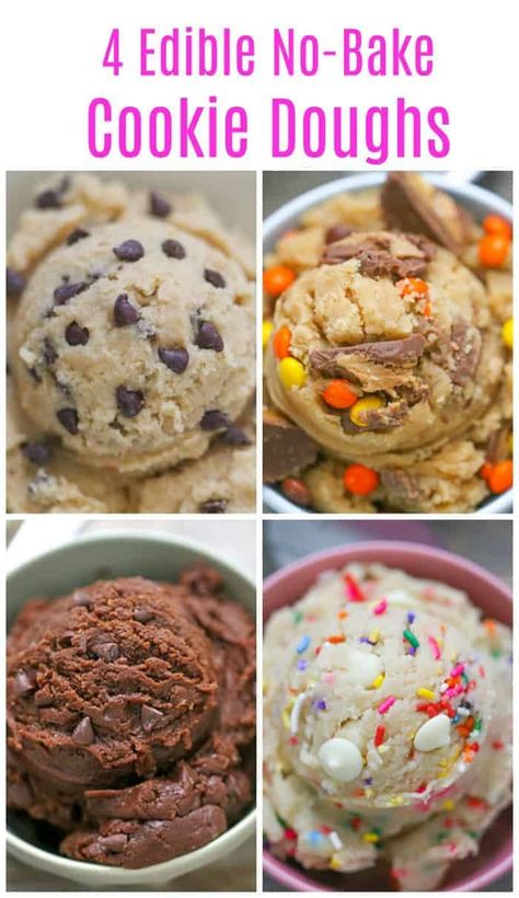 4 Edible Cookie Doughs for the No-Bakers Edible Cookie Dough Without Heat Treated Flour, Edible Chocolate Cookie Dough For One, Edible Cookie Dough No Milk, Flourless Edible Cookie Dough, Cookie Dough Donut, Extreme Desserts, Funfetti Edible Cookie Dough, Easy Edible Cookie Dough, Edible Dough