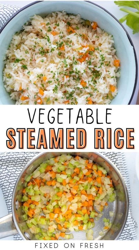 Classic steamed white rice with a big flavor boost. Vegetable steamed  rice has carrots, celery, and onions are sauteed in butter or ghee and  the rice is steamed with the veggies until light and fluffy. Perfect for weeknight dinners. Steamed Rice Recipe Meals, Steaming Recipes, Steam Rice Recipe, Steamed Rice Recipe, Carrot And Celery Recipes, Steam Vegetables Recipes, Steamed Recipes, Healthy Baked Chicken Breast, Vegetable Rice Recipe