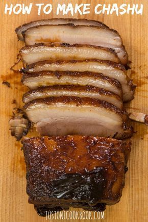 Pork Belly For Ramen, Chashu Pork Recipe, Japanese Braised Pork Belly, Chashu Pork, Ramen Toppings, Just One Cookbook, Bowl Of Ramen, Easy Japanese Recipes, Braised Pork Belly