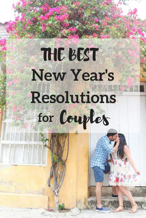 New Years Resolutions for Couples | married couples | couples goals | relationship goals | relationship advice | how to improve your relationship| New Years Couple Goals, New Years Relationship Goals, New Years Goals For Couples, New Year Relationship Goals, New Years Resolutions Template, Couple Travel Quotes, Travel Couples, Couples Travel, Improve Your Relationship