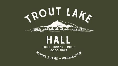 Trout Lake Hall Trout Lake, Washington, Lake, Travel