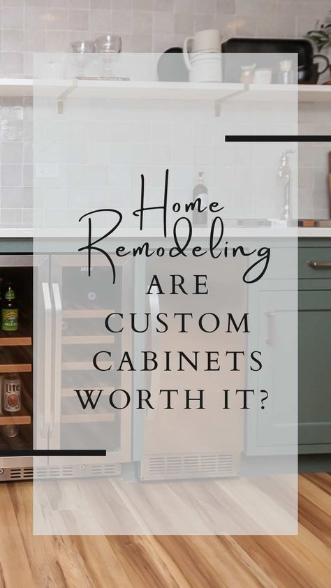 custom cabinets Custom Cabinets Kitchen, Helpful Advice, Not Worth It, Custom Kitchen Cabinets, Cabinets Kitchen, Custom Cabinetry, Custom Kitchen, Custom Cabinets, A Kitchen