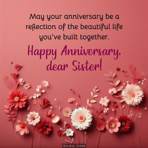 Sister Anniversary Quotes, Happy Anniversary For Sister, Happy Anniversary To Sister, Marriage Anniversary Wishes For Sister, Happy Anniversary To My Sister, Wedding Anniversary Quotes For Sister, Anniversary Quotes For Sister, 1st Marriage Anniversary Wishes, Wedding Anniversary Wishes For Sister