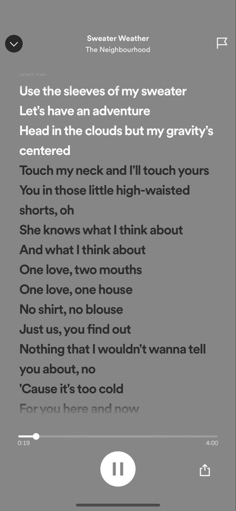 song Sweater Weather Lyrics, Weather Song, Touching You, Music Quotes, Instagram Captions, Sweater Weather, Song Lyrics, The Neighbourhood, First Love