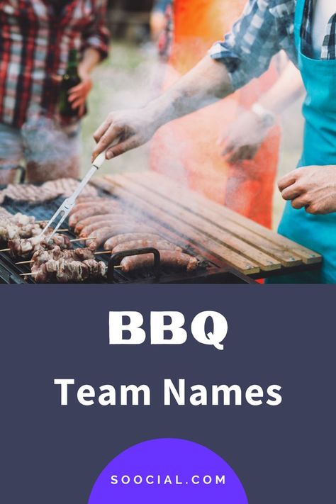 Bbq Competition, Cooking Humor, Drinking Team, Funny Names, Team Name, Fun Cooking, Team Names, Grilling, Funny