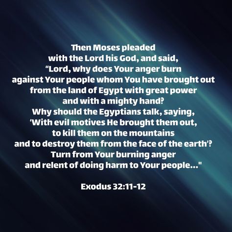 Exodus 17:12, Exodus 4:10-12, Exodus 32, Exodus 20:8-11, Exodus 20:4-5, Exodus 14:14 Bible, Great Power, Anger, Bible Study