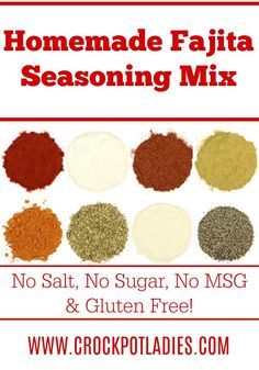 Homemade Fajita Seasoning Mix - Skip the packets and make your own homemade fajita seasoning mix instead. Gluten free with no salt, sugar or MSG this healthy recipe is great for any diet! [ZERO Weight Watchers SmartPoints + Gluten Free, Low Calorie, Low Carb, Low Cholesterol, Low Fat, Low Sodium, Low Sugar, Keto, Paleo, Vegan & Vegetarian] #CrockPotLadies #SeasoningMixes #HomemadeMixes #Frugal #FrugalRecipes #Healthy #HealthyRecipes Low Sodium Fajita Seasoning, Low Sodium Fajita Seasoning Recipe, No Sodium Seasoning Blends, Gluten Free Seasonings, Low Carb Low Cholesterol, Crockpot Fajitas, Low Sodium Recipes Heart, Salt Free Recipes, Fajita Seasoning Recipe