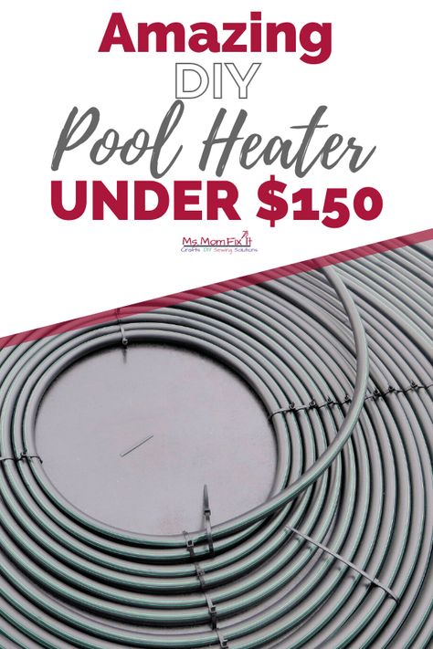 Above Ground Pool Heater, Diy Pool Heater, Water Heater Diy, Solar Pool Heater Diy, Cold Pool, Pool Warmer, Solar Pool Heating, Swimming Pool Heaters, Solar Pool Heater