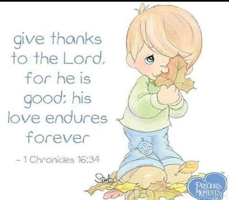 Precious Moments Bible, Today's Prayer, Precious Moments Quotes, Precious Moments Coloring Pages, 1 Chronicles, Precious Moments Figurines, Prayer Verses, Inspirational Bible Quotes, Bible Verses Quotes