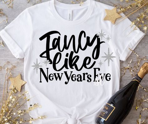 New Years Tshirts, New Years Tshirt Ideas, New Year’s Eve Shirt Ideas, New Year’s Eve Shirts, New Years Eve Shirts Vinyl, Funny New Years Shirts, New Year Shirts Ideas, New Years Shirt Ideas, Nye Snacks