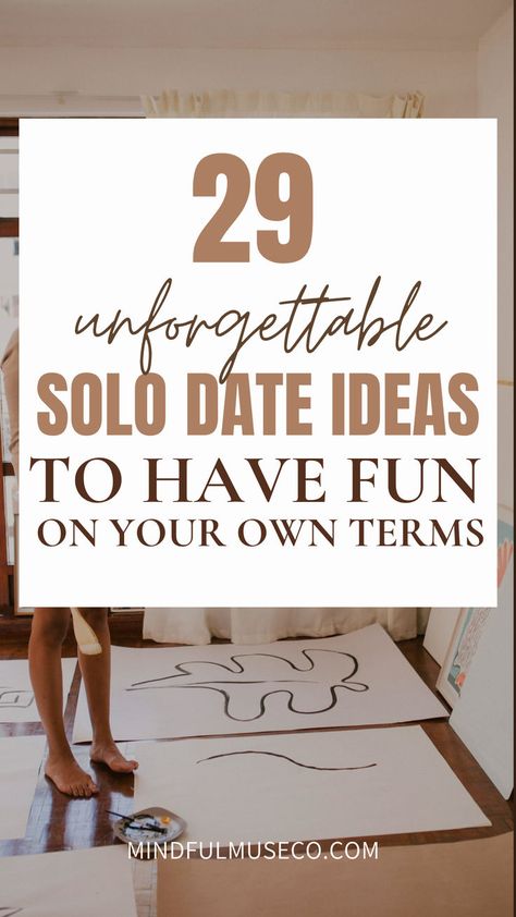 Blown away by these amazing solo date ideas. If you are looking for ways to date yourself, you have to check these out! #SelfCareJourney #SoloDateIdeas#SelfDiscovery solo date ideas, solo date, solo vacation, solo dates, solo weekend Love Your Own Company, Date Yourself, Solo Date Ideas, Rediscover Yourself, Solo Date, Solo Vacation, Date Activities, Sunday Inspiration, Time Alone