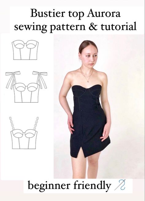 Bustier sewing pattern and beginner friendly tutorial + video Bustier Dress Pattern, Bustier Sewing Pattern, Bustier Sewing, Strapless Dress Pattern, Crop Top Sewing Pattern, Scrub Caps Pattern, Easy Diy Clothes, Cottage Core Dress, Patterned Crop Top